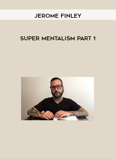 Super Mentalism Part 1 by Jerome Finley