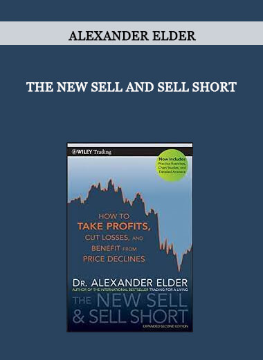 The New Sell and Sell Short by Alexander Elder