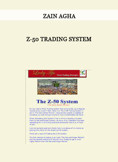 Z-50 Trading System by Zain Agha