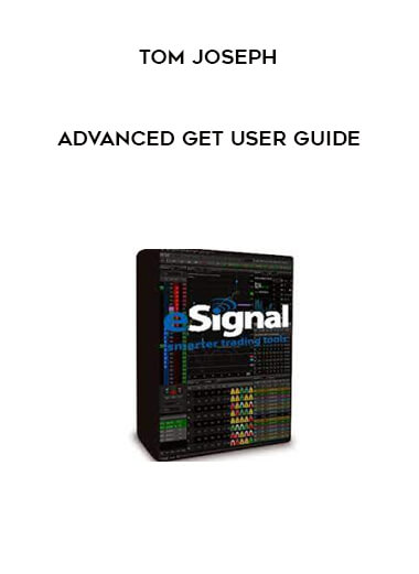 Advanced GET User Guide - Tom Joseph