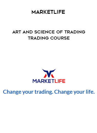 Art and Science of Trading – Trading Course by MarketLife