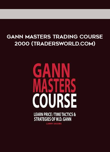 Gann Masters Trading Course 2000 (tradersworld.com)