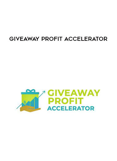 Giveaway Profit Accelerator