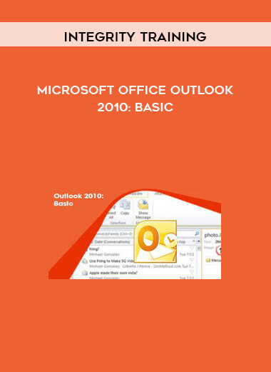 Integrity Training - Microsoft Office Outlook 2010: Basic