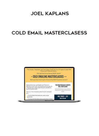 Joel Kaplans - Cold Email Masterclasess