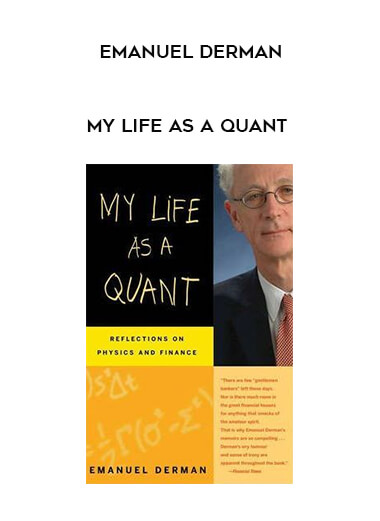 My Life as a Quant by Emanuel Derman