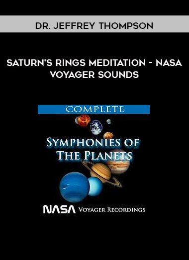 Saturn's Rings Meditation - NASA Voyager Sounds by Dr. Jeffrey Thompson