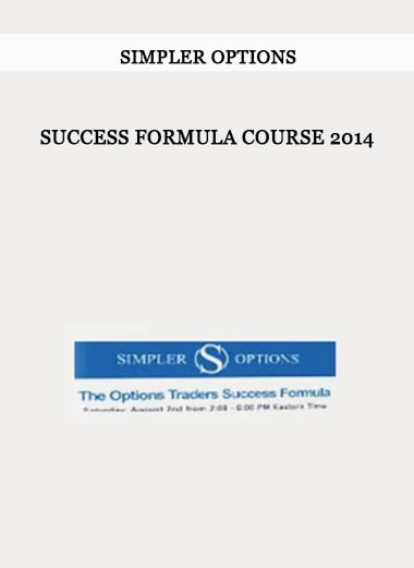 Simpler Options - Success Formula Course 2014