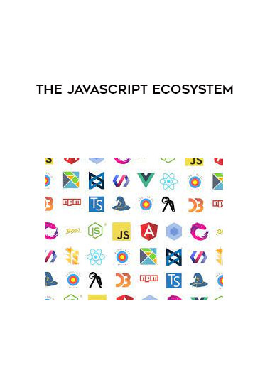 The JavaScript Ecosystem