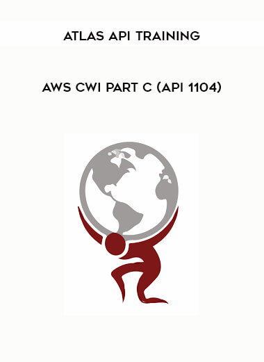 Atlas Api Training – AWS CWI Part C (API 1104)