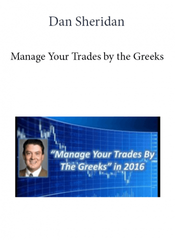 Dan Sheridan - Managing By The Greeks (6 Classes) Sept 2010 [9 Videos(mp4) 11 docs(pdf)]