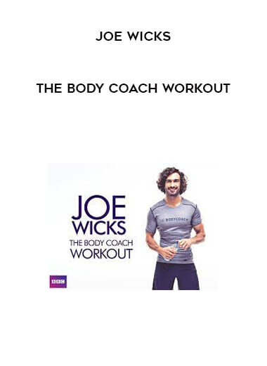 Joe Wicks - The Body Coach Workout