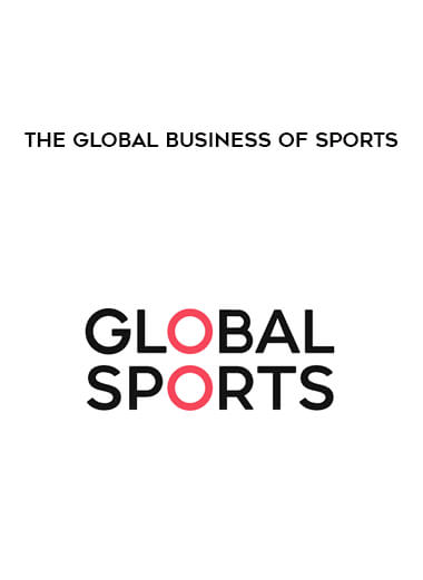 The Global Business of Sports