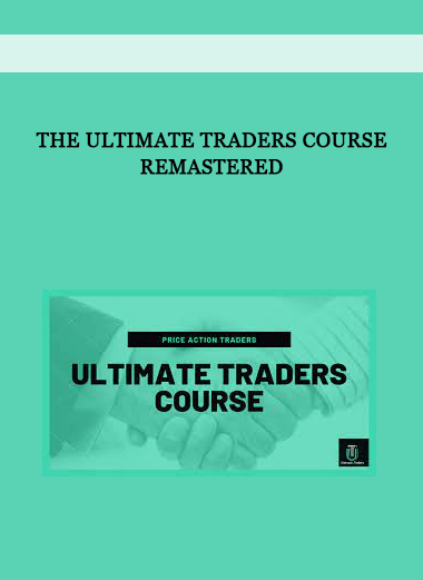 The Ultimate Traders Course Remastered