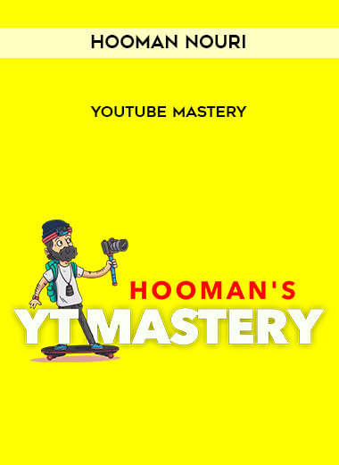 Hooman Nouri – YouTube Mastery