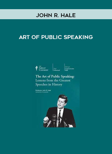 Art of Public Speaking by John R. Hale