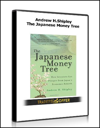 The Japanese Money Tree by Andrew H.Shipley