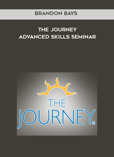 Brandon Bays-The Journey-Advanced Skills Seminar