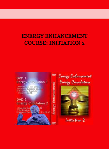 Energy Enhancement Course: Initiation 2