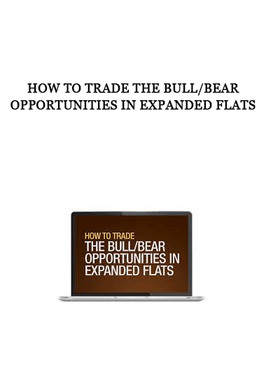 How to Trade the Bull/Bear Opportunities in Expanded Flats