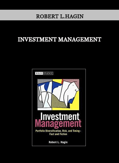 Investment Management by Robert L.Hagin