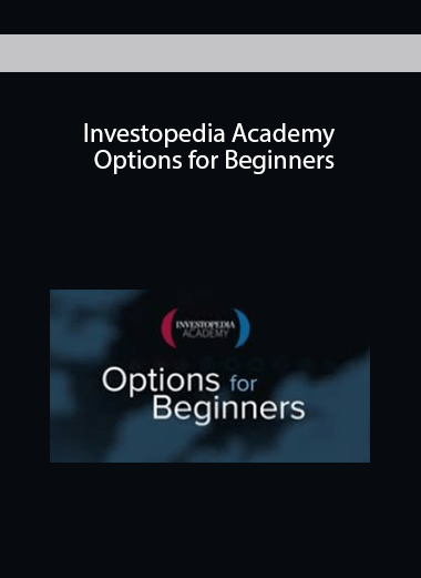 Options for Beginners by Investopedia Academy