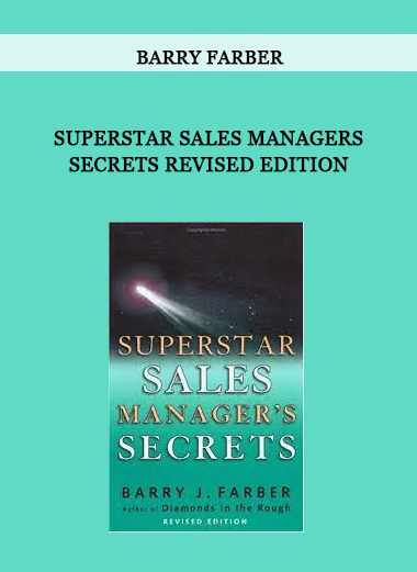 Superstar Sales Managers Secrets Revised Edition by Barry Farber