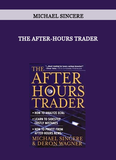 The After-Hours Trader by Michael Sincere