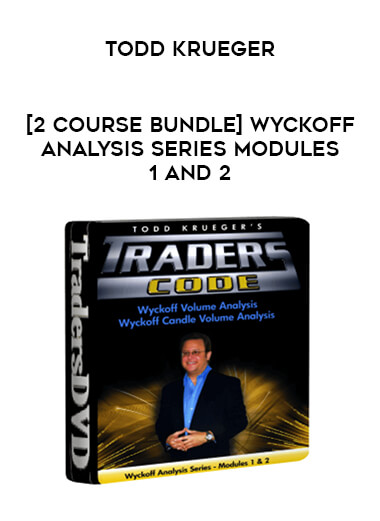 [2 course Bundle] Wyckoff Analysis Series Modules 1 and 2 - Todd Krueger of https://crabaca.store/