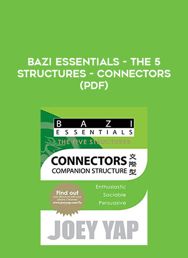 Bazi Essentials - The 5 Structures - Connectors(pdf) of https://crabaca.store/