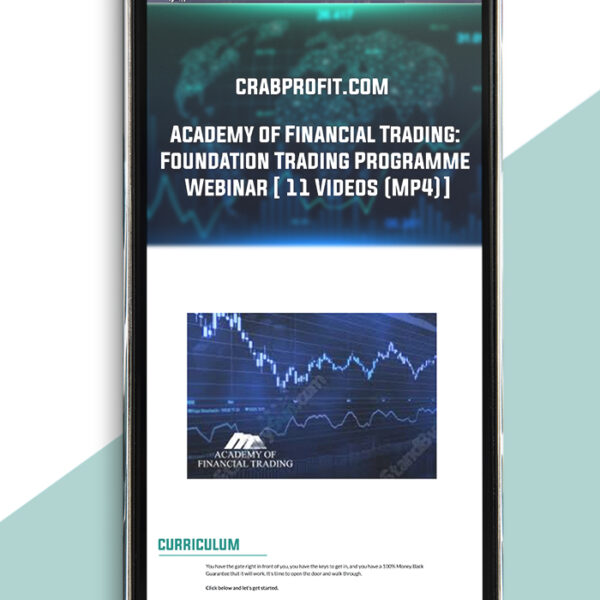 Academy of Financial Trading: Foundation Trading Programme Webinar [ 11 Videos (Mp4)] of https://crabaca.store/