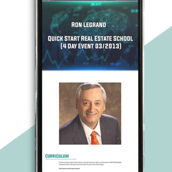 Ron Legrand - Quick Start Real Estate School (4 Day Event 03/2013) of https://crabaca.store/