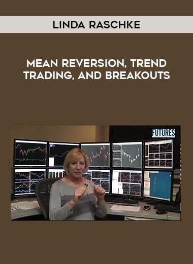 Linda Raschke - Mean Reversion