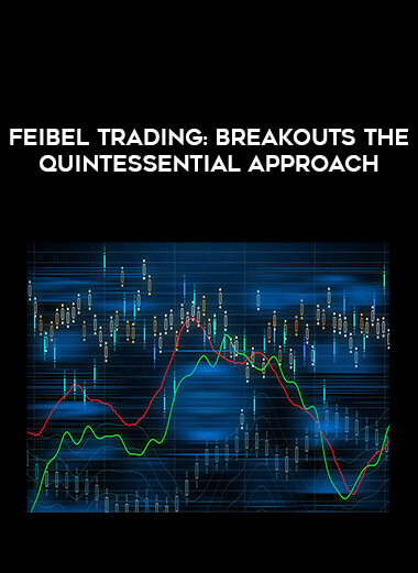 Feibel Trading : Breakouts The Quintessential Approach of https://crabaca.store/