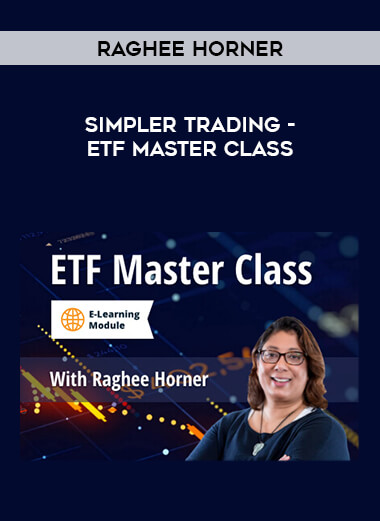 Simpler Trading - ETF Master Class : Raghee Horner of https://crabaca.store/