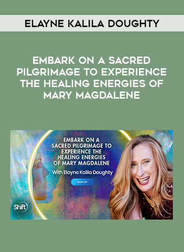 Elayne Kalila Doughty - Embark on a Sacred Pilgrimage to Experience the Healing Energies of Mary Magdalene of https://crabaca.store/