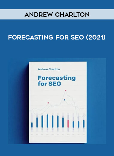 Andrew Charlton - Forecasting For SEO (2021) of https://crabaca.store/