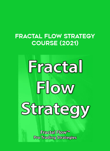 Fractal Flow Strategy Course (2021) of https://crabaca.store/