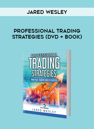 Jared Wesley -Professional Trading Strategies (DVD + Book) of https://crabaca.store/