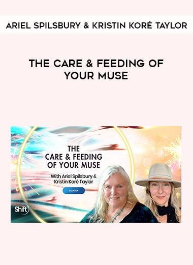 Ariel Spilsbury & Kristin Koré Taylor - The Care & Feeding of Your Muse of https://crabaca.store/