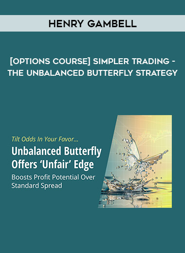 [Options Course] Simpler Trading -The Unbalanced Butterfly Strategy by Henry Gambell of https://crabaca.store/