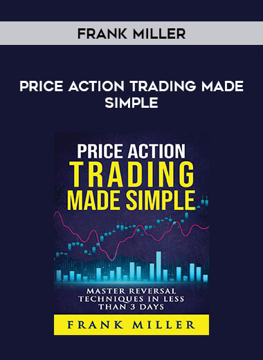 Price Action Trading Made Simple by Frank Miller of https://crabaca.store/