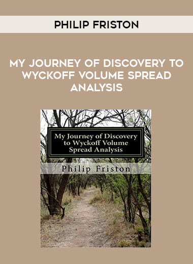 Philip Friston - My Journey of Discovery to Wyckoff Volume Spread Analysis of https://crabaca.store/