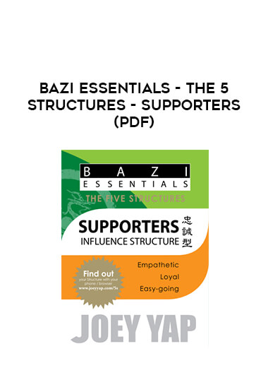 Bazi Essentials - The 5 Structures - Supporters(pdf) of https://crabaca.store/