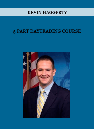 5 Part Daytrading Course by Kevin Haggerty of https://crabaca.store/