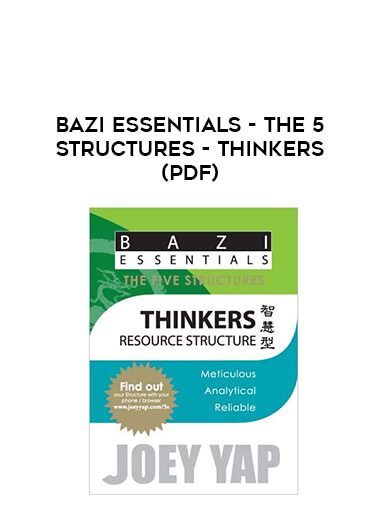 Bazi Essentials - The 5 Structures - Thinkers(pdf) of https://crabaca.store/