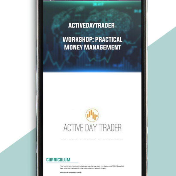 Workshop: Practical Money Management from Activedaytrader of https://crabaca.store/