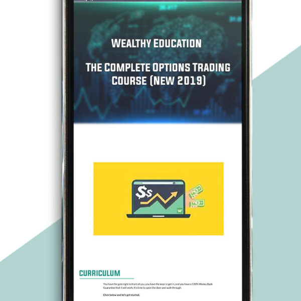 Wealthy Education – The Complete Options Trading Course (New 2019) of https://crabaca.store/