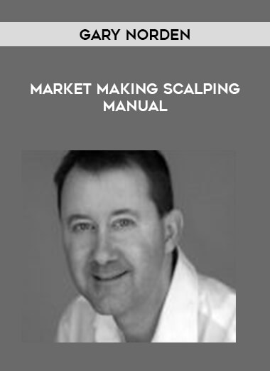 Market Making Scalping Manual by Gary Norden of https://crabaca.store/