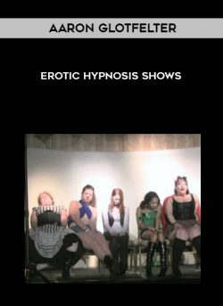 Aaron Glotfelter - Erotic Hypnosis Shows of https://crabaca.store/